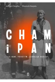 Cham i pan. A nam, prostym, zewsząd nędza?