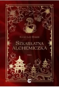 Szkarłatna alchemiczka. Tom 1