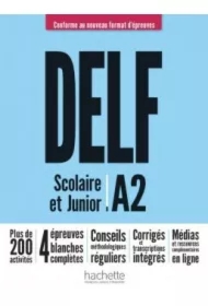 Delf A2 Junior. Scolaire et Junior. Podręcznik