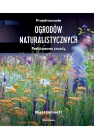 Projektowanie ogrodów naturalistycznych