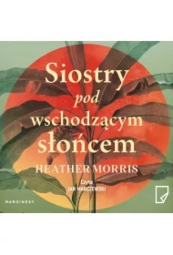 Siostry pod wschodzącym słońcem