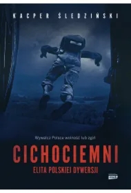 Cichociemni — Elita polskiej dywersji