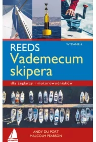 REEDS Vademecum skipera. dla żeglarzy i motorowodniaków