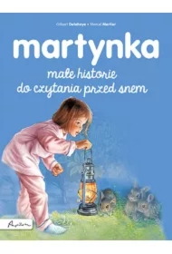 Martynka. Małe historie do czytania przed snem