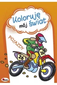 Pojazdy. Koloruję mój świat