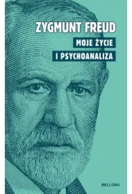 Moje życie i psychoanaliza