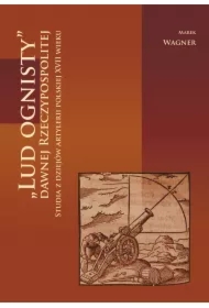 Lud ognisty dawnej Rzeczypospolitej