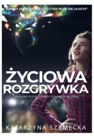 Życiowa rozgrywka