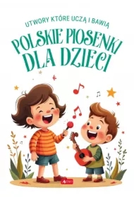 Polskie piosenki dla dzieci