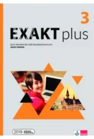 Exakt plus 3. Zeszyt ćwiczeń do języka niemieckiego dla szkół ponadpodstawowych