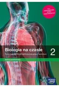 Biologia na czasie 2. Podręcznik dla liceum ogólnokształcącego i technikum. Zakres podstawowy. Szkoły ponadpodstawowe