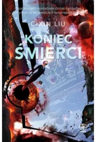 Koniec śmierci. Wspomnienie o przeszłości Ziemi. Tom 3