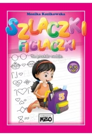 Szlaczki figlaczki na przekór nudzie. 9-10 lat