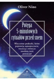Potęga 5-minutowych rytuałów przed snem
