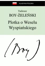 Plotka o Weselu Wyspiańskiego