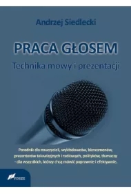 Praca głosem: Technika mowy i prezentacji