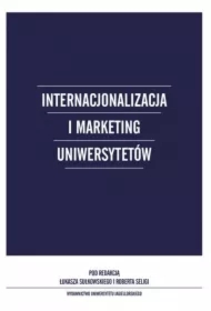 Internacjonalizacja i marketing Uniwersytetów