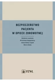 Bezpieczeństwo pacjenta w opiece zdrowotnej