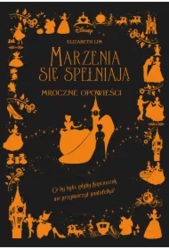 Marzenia się spełniają. Mroczne Opowieści