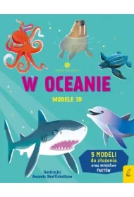Młodzi przyrodnicy. W oceanie. Modele 3D