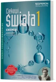 Ciekawi świata. Chemia 1. Podręcznik. Zakres rozszerzony. Szkoły ponadgimnazjalne
