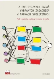 Z empirycznych badań wybranych zagadnień...