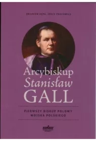 Arcybiskup Stanisław GALL