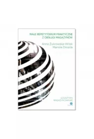 Małe repetytorium praktyczne z obsługi magazynów