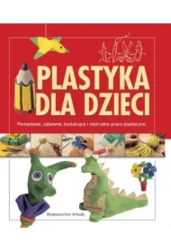Plastyka dla dzieci