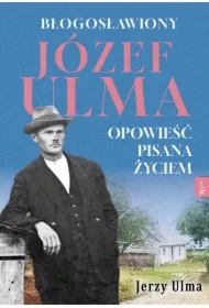 Błogosławiony Józef Ulma