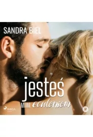 Jesteś moim ocaleniem