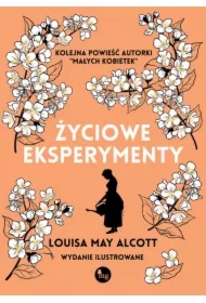 Życiowe eksperymenty