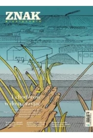 Miesięcznik Znak 801 (02/2022) Uchodźców w dom..