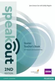 Speakout. 2ND Edition. Starter. Teacher`s Book with Resource & Assessment Disc