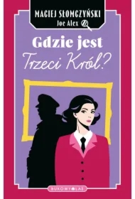 Gdzie jest Trzeci Król?