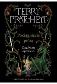 Pociągnięcie pióra. Zagubione opowiadania