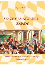 Szachy amatorskie - zasady