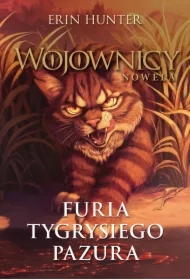 Furia Tygrysiego Pazura. Wojownicy. Nowela