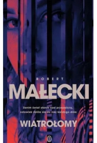 Wiatrołomy. Seria z komisarz Marią Herman. Tom 1