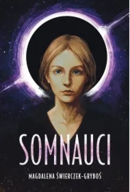 Somnauci. Tom 1. Katla