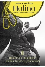 Halina. Dziś już nie ma takich kobiet