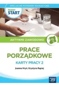 Pewny start. Aktywni zawodowo. Prace porządkowe. Karty pracy 2