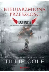Nieujarzmiona przeszłość. Kaci Hadesa