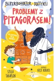 Problemy z Pitagorasem! Superbohater z antyku. Tom 4