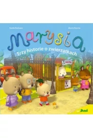 Marysia Trzy historie o zwierzątkach