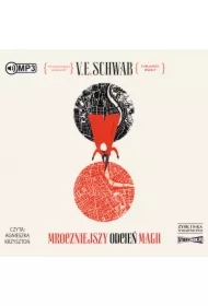 Mroczniejszy odcień magii. Odcienie magii. Tom 1