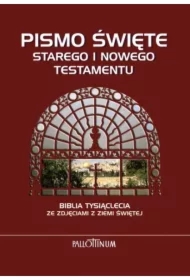 Biblia Tysiąclecia- NT i ST ze zdjęcimi Ziemi Św.