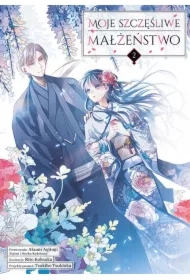 Moje szczęśliwe małżeństwo. Tom 2