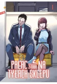 Paląc na tyłach sklepu. Tom 1