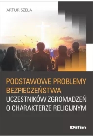 Podstawowe problemy bezpieczeństwa uczestników..